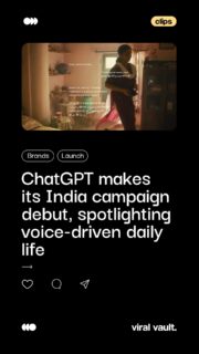 ChatGPT steps into India with a voice-first campaign that feels as real as everyday life, capturing moments where a little guidance, a quick answer, or a confidence boost can change the day. From interview prep to learning in your own language, the films spotlight how AI becomes more powerful when it feels natural, local and truly yours. With stories told across seven Indian languages, ChatGPT’s debut campaign celebrates an India that speaks many tongues, but learns, creates and grows with one simple voice command.

#ChatGPTIndia #VoiceFirstAI #OpenAI #IndiaCampaign #EverydayAI #AIForAll #LanguageInclusivity #TechForIndia #ViralVaultIndia
