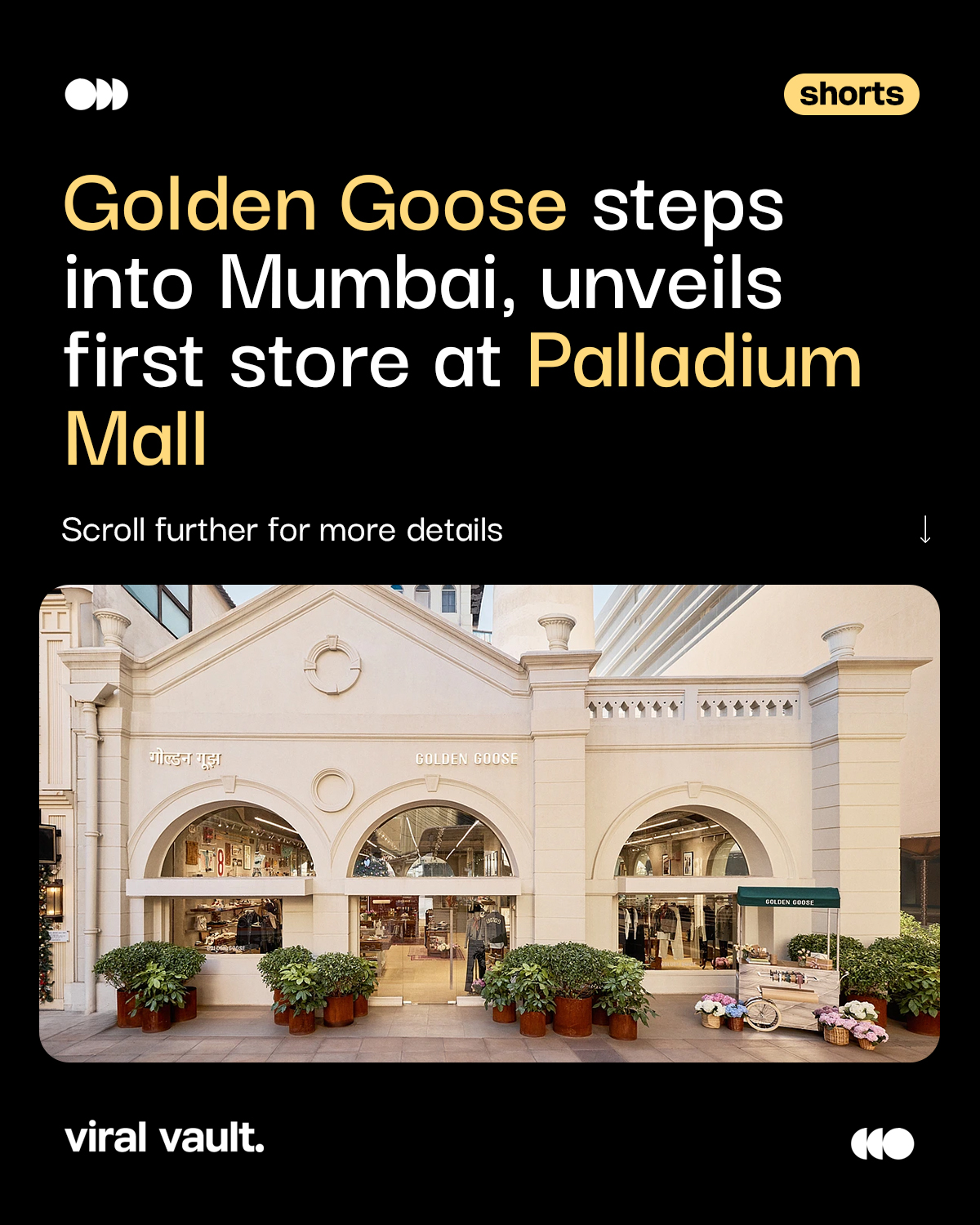 Golden Goose has officially landed in Mumbai, bringing its signature lived-in luxury and handcrafted sneakers to Palladium Mall. Marking the brand’s first store in the city and its third in India, the opening adds a fresh dose of Italian attitude to Mumbai’s fashion scene, blending craftsmanship, culture and effortless cool under one roof.
#GoldenGoose #MumbaiDebut #PalladiumMall #LuxurySneakers #ItalianLuxury #RetailLaunch #FashionInMumbai #ViralVaultIndia