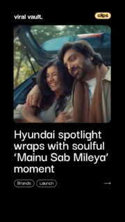 Hyundai Motor India signs off its Spotlight season with heart, not hype. With Mainu Sab Mileya, voices of Akhil Sachdeva and Shambhavi Thakur turn love into a quiet conversation, proving that when brands collaborate with culture alongside Universal Music Group, storytelling hits a deeper note.
#HyundaiSpotlight #MainuSabMileya #BrandAndCulture #ViralVaultIndia