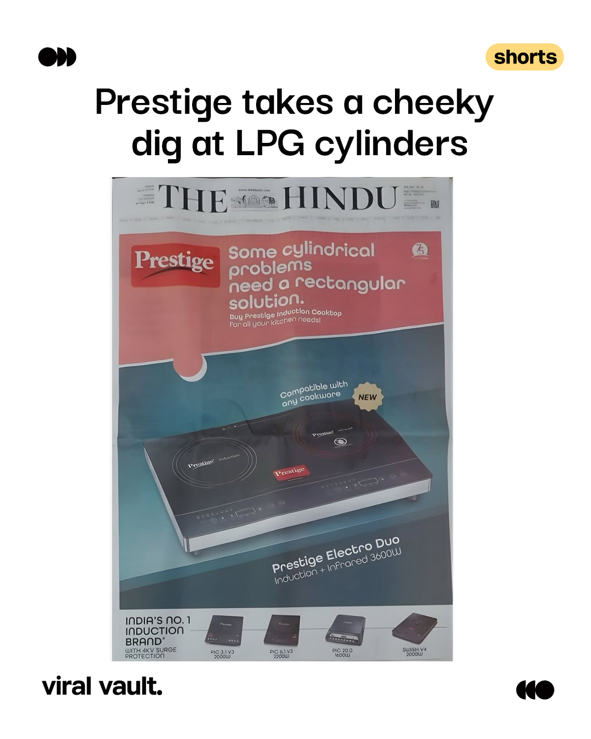 Shade thrown… but make it kitchen-friendly. 

With sharp timing and clever copy, Prestige takes a playful swipe at traditional LPG cylinders while spotlighting its double cooktop induction, serving heat without the gas drama. Sometimes the smartest burns happen right on the cooktop.

#Prestige #InductionCooking #KitchenInnovation #SmartCooking #ViralVaultIndia