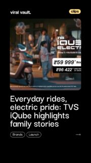 TVS iQube’s latest campaign brings electric mobility closer to home by celebrating real family journeys.
By focusing on trust, everyday utility, and emotional connection, the brand positions EVs as a practical part of daily life. With large-scale visibility across IPL and cinema, TVS reinforces its “India’s Favourite Family EV” stance while driving wider adoption through relatable storytelling and feature-led value.
#TVSiQube #ElectricMobility #EVIndia #FamilyFirst #ViralVaultIndia