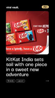 Break time just turned into an anime adventure.
KITKAT India teams up with One Piece, bringing fan-favourite characters onto packs and screens, turning every snap into a more epic, story-filled pause. With a digital-first rollout and social buzz, the brand taps into India’s growing anime fandom and reimagines the classic break with a bold pop-culture twist.
#KitKatIndia #OnePiece #AnimeInIndia #BrandCollab #ViralVaultIndia