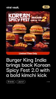 The heat you loved is back, but this time, it’s got a kimchi kick. Burger King India turns up the flavour with Korean Spicy Fest 2.0, serving bold bites that ask one question: ready to handle the upgrade or tapping out early? The spice is louder, the crunch is fiercer, and the cravings just got serious.
#BurgerKingIndia #KoreanSpicyFest #KimchiKick #SpicyCravings #ViralVaultIndia