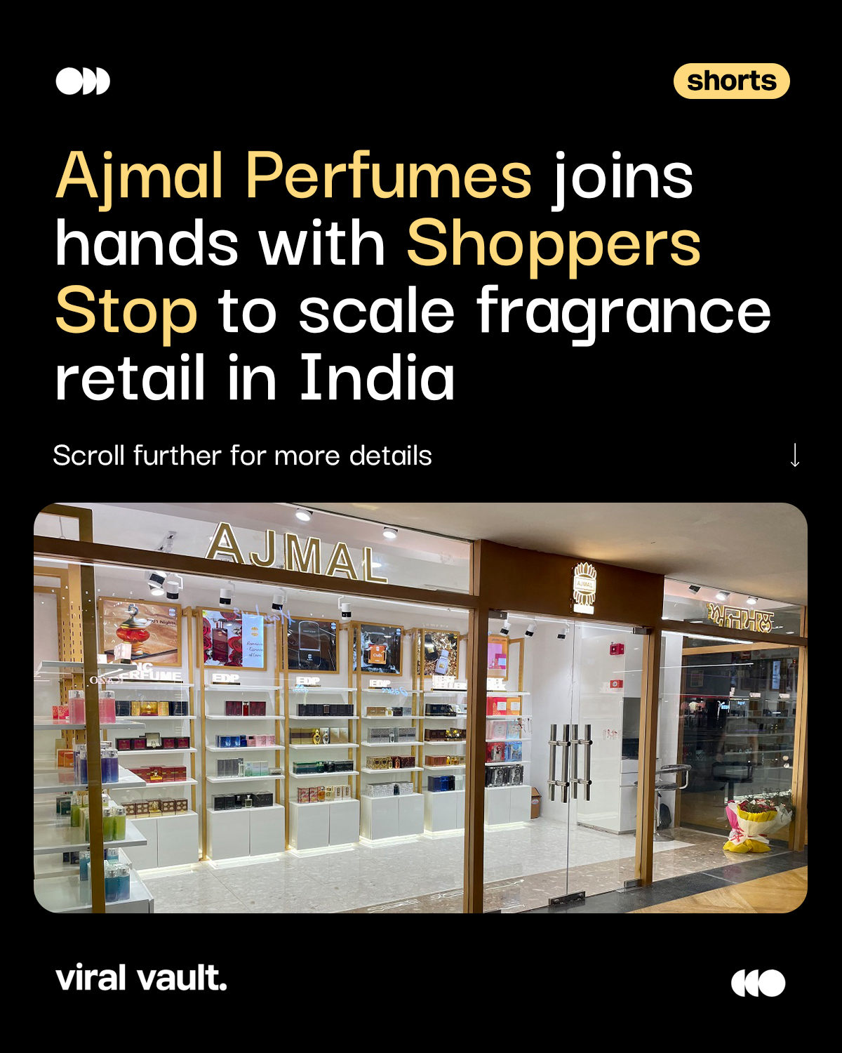 Ajmal Perfumes teams up with Shoppers Stop to bring its signature fragrances closer to consumers. The partnership strengthens Ajmal’s offline footprint, expanding accessibility across select stores while enhancing the premium scent experience for shoppers. A strategic move blending heritage, retail reach, and discovery under one roof. 

#Ajmal #ShoppersStop #RetailExpansion #FragranceMarket #ViralVaultIndia