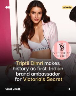 Victoria's Secret makes a landmark move in India, naming Triptii Dimri as its first-ever Indian brand ambassador. From breakout performances in Bulbbul and Animal to fronting the “Summer Signature” campaign, Triptii brings a fresh blend of elegance and modern comfort to a collection that reimagines the brand’s heritage stripe for everyday wear. A bold step in localising global fashion for the Indian market.

#VictoriaSecret #TriptiiDimri #BrandAmbassador #ViralVaultIndia