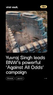 “Not every win is given, some are built, against all odds.”

BNW Developments teams up with Yuvraj Singh to tell a story of grit, reinvention, and self-made success. More than a campaign, it’s a reminder that when you own your journey, you own your success.

#AgainstAllOdds #YuvrajSingh #BNWDevelopments #ViralVaultIndia