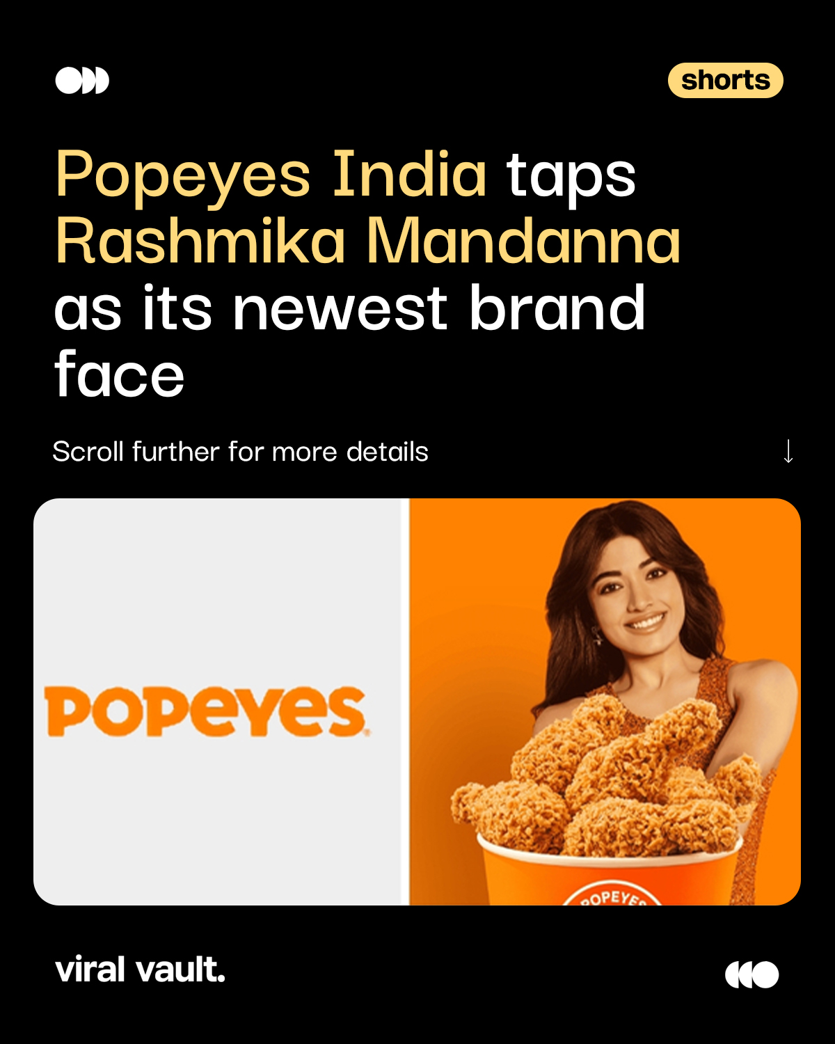 Bold is the new crave!

Popeyes India brings in Rashmika Mandanna as its brand ambassador, turning up the heat with its ‘BORING vs BOLD’ campaign. With Louisiana-style flavours and a clear pitch to ditch the ordinary, the brand is doubling down on youthful, flavour-first storytelling, starting strong in the South and gearing up for a nationwide splash.

#PopeyesIndia #RashmikaMandanna #BoringVsBold #ViralVaultIndia