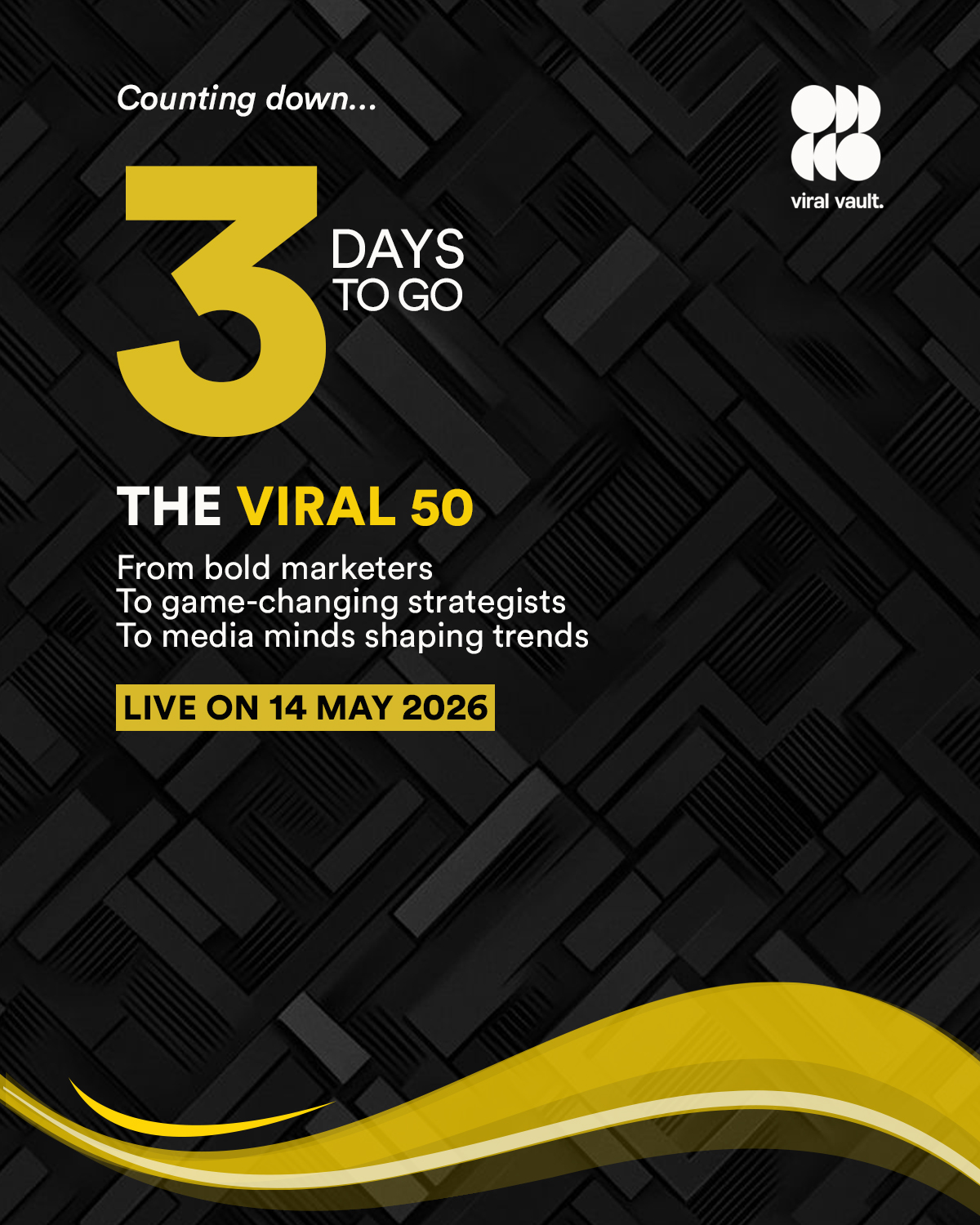 The countdown is officially on.
From marketers creating culture-defining campaigns to strategists driving conversations and media leaders shaping what the world watches next - the names behind India’s biggest viral moments are almost here.
3 days to go before the reveal.
#TheViral50 #CountdownBegins #MarketingLeaders #ViralVaultIndia