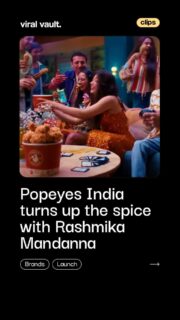 Crispy visuals, spicy storytelling, and Rashmika Mandanna bringing all the flavour
Popeyes India’s latest campaign serves up entertainment with a perfect mix of star power, sharp creativity, and cinematic production by Dentsu India and Karmman Line. From the sizzling frames to the catchy vibe, this one is cooked to grab attention.
#PopeyesIndia #RashmikaMandanna #DentsuIndia #ViralVaultIndia