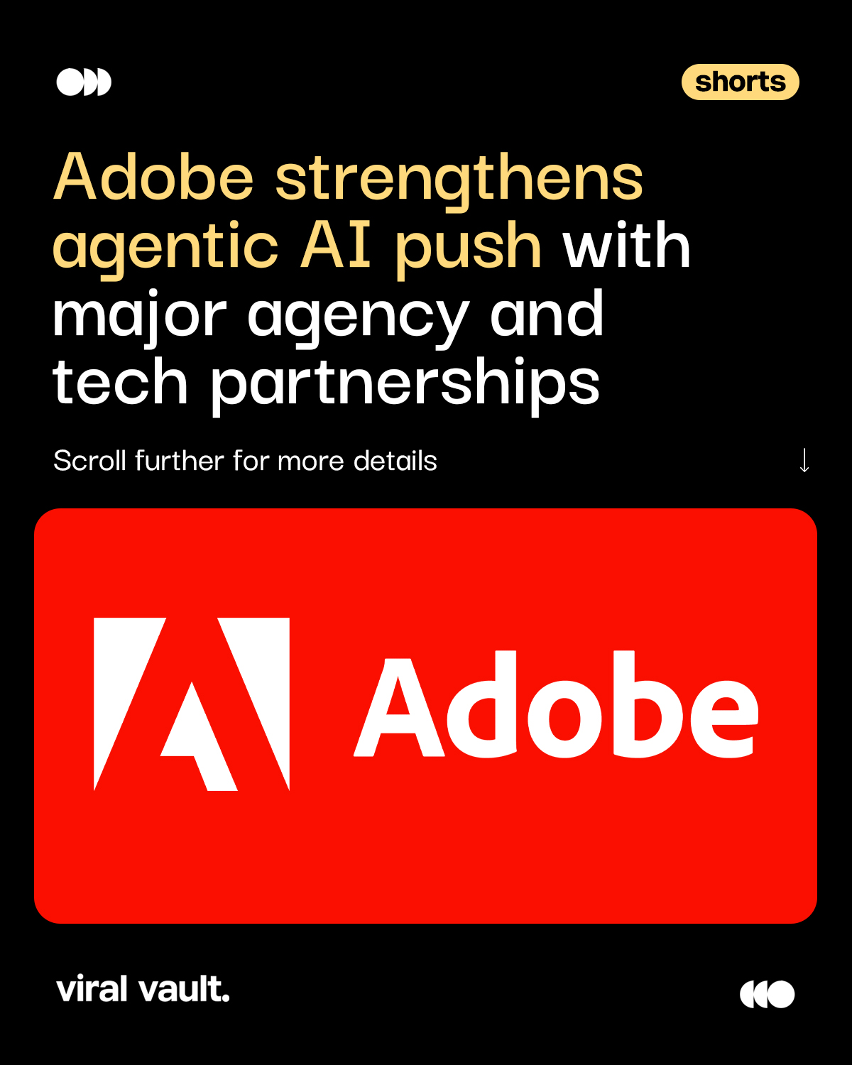 Adobe is building the future of AI-powered marketing, one partnership at a time.

Adobe has expanded its agentic AI ecosystem by partnering with WPP, Accenture Song, Omnicom, Stagwell, Microsoft, Anthropic, and other technology leaders to help enterprises deliver smarter customer experiences, personalized marketing, and AI-driven business growth.

From connecting paid and owned media to embedding AI across content creation, campaign optimization, and customer engagement, Adobe is positioning itself at the center of the next generation of enterprise marketing.

#Adobe #AgenticAI #ArtificialIntelligence #ViralVault 

[ Adobe, Agentic AI, WPP, Accenture Song, Omnicom, Stagwell, Microsoft, Anthropic, OpenAI, AI marketing, customer experience, enterprise AI, marketing technology, CX Enterprise, AI agents, MarTech, digital transformation, personalization. ]