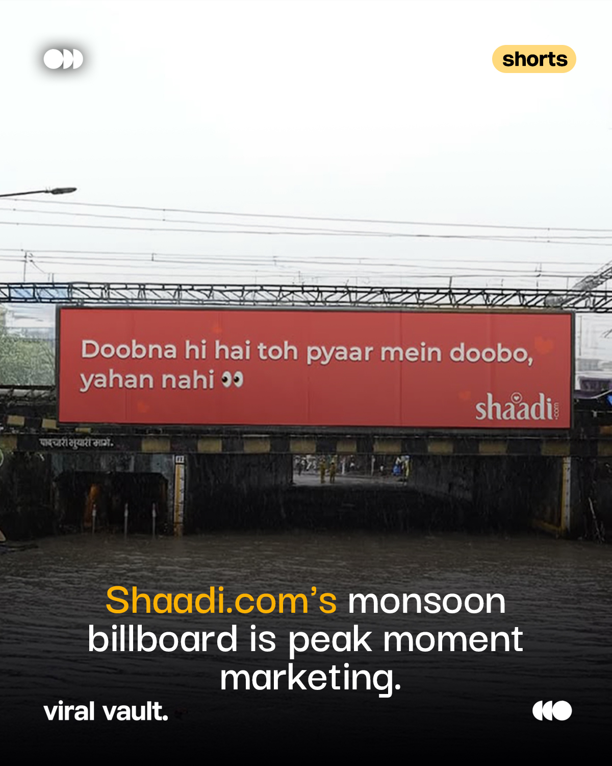 When Mumbai's monsoon hit, Shaadi.com turned the chaos into clever marketing. One billboard. One perfect moment. 

#ShaadiDotCom #MomentMarketing #Marketing #BrandCampaign #ViralVaultIndia