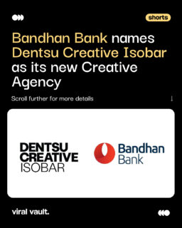 Bandhan Bank has chosen Dentsu Creative Isobar as its creative agency partner to shape its next phase of brand growth. From brand strategy and storytelling to integrated campaigns, the partnership aims to build stronger connections with millennials and Gen Z across India.

#BandhanBank #DentsuCreativeIsobar #Dentsu #CreativeAgency #ViralVaultIndia 

[ Bandhan Bank, Dentsu Creative Isobar, creative agency, brand strategy, storytelling, integrated marketing campaigns, advertising agency, brand communication, Gen Z marketing, millennial marketing, banking marketing, agency partnership, marketing news, creative account win. ]