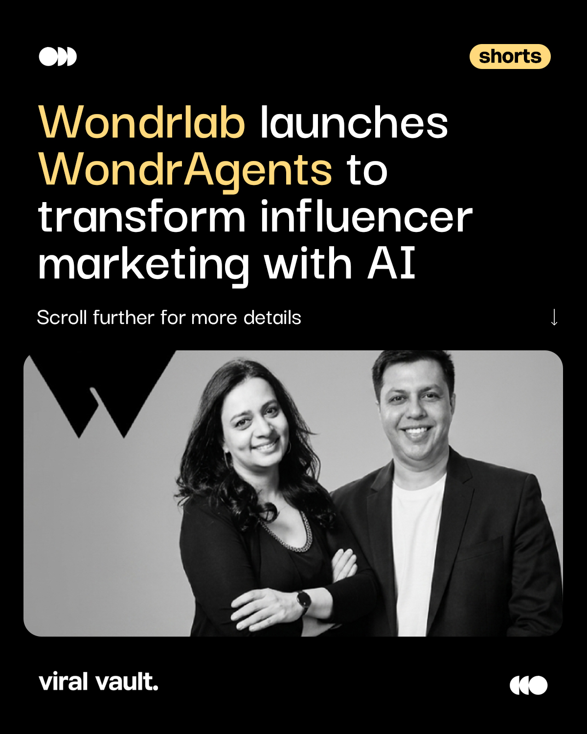 Influencer marketing is getting an AI upgrade.

Wondrlab India has launched WondrAgents, an Agentic Operating System powered by seven specialised AI agents to streamline the influencer marketing journey - from creator discovery and outreach to negotiation, content evaluation and ROI reporting.

The platform aims to cut campaign go-live time by up to 70%, while making influencer campaigns more transparent, optimised and measurable.

#Wondrlab #WondrAgents #InfluencerMarketing #AI #ViralVaultIndia 

[ Wondrlab WondrAgents, AI influencer marketing, influencer marketing platform, agentic AI, creator marketing, AI marketing tools, influencer campaign automation, MarTech India ]