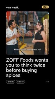 Do you really know what’s inside your spices?

ZOFF Foods is asking consumers to look beyond price and packaging with its new #KnowTheBrand campaign. The quick-commerce-first campaign encourages buyers to question everything from sourcing and cleaning to testing and packaging before making a purchase.

Fronted by Chef Natasha Gandhi, the campaign takes a different approach to building trust: “Sawaal karo! Humse bhi!” - asking consumers to scrutinise ZOFF just as closely.

A simple question could change how we choose our spices.

#ZOFFFoods #KnowTheBrand #SpiceIndustry #FoodSafety #FoodQuality #ViralVaultIndia

[ ZOFF Foods Know The Brand campaign, ZOFF spice campaign, spice adulteration India, spice quality and purity, food safety campaign, quick commerce marketing, ZOFF Foods campaign, Chef Natasha Gandhi, Indian spice industry ]