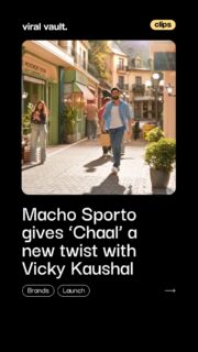 A new ‘Chaal’ with a familiar tune.

Macho Sporto has launched ‘Chaal Badal De’, featuring Vicky Kaushal in a music-led campaign that puts comfort and confidence at the centre.

Created with SW Network, the campaign reworks the iconic ‘Kay Sera Sera’ melody to bring a fresh expression to Macho Sporto’s positioning around comfort and fit.

With Vicky Kaushal, choreography, energetic visuals and a familiar tune, the campaign turns an everyday feeling into a memorable brand story.

#MachoSporto #ChaalBadalDe #VickyKaushal #SWNetwork #Macho #ViralVaultIndia

[ Macho Sporto Chaal Badal De, Vicky Kaushal Macho Sporto campaign, Macho Sporto campaign 2026, SW Network campaign, Kay Sera Sera Macho Sporto, Vicky Kaushal advertising campaign, Macho Sporto new campaign, Indian advertising campaigns ]