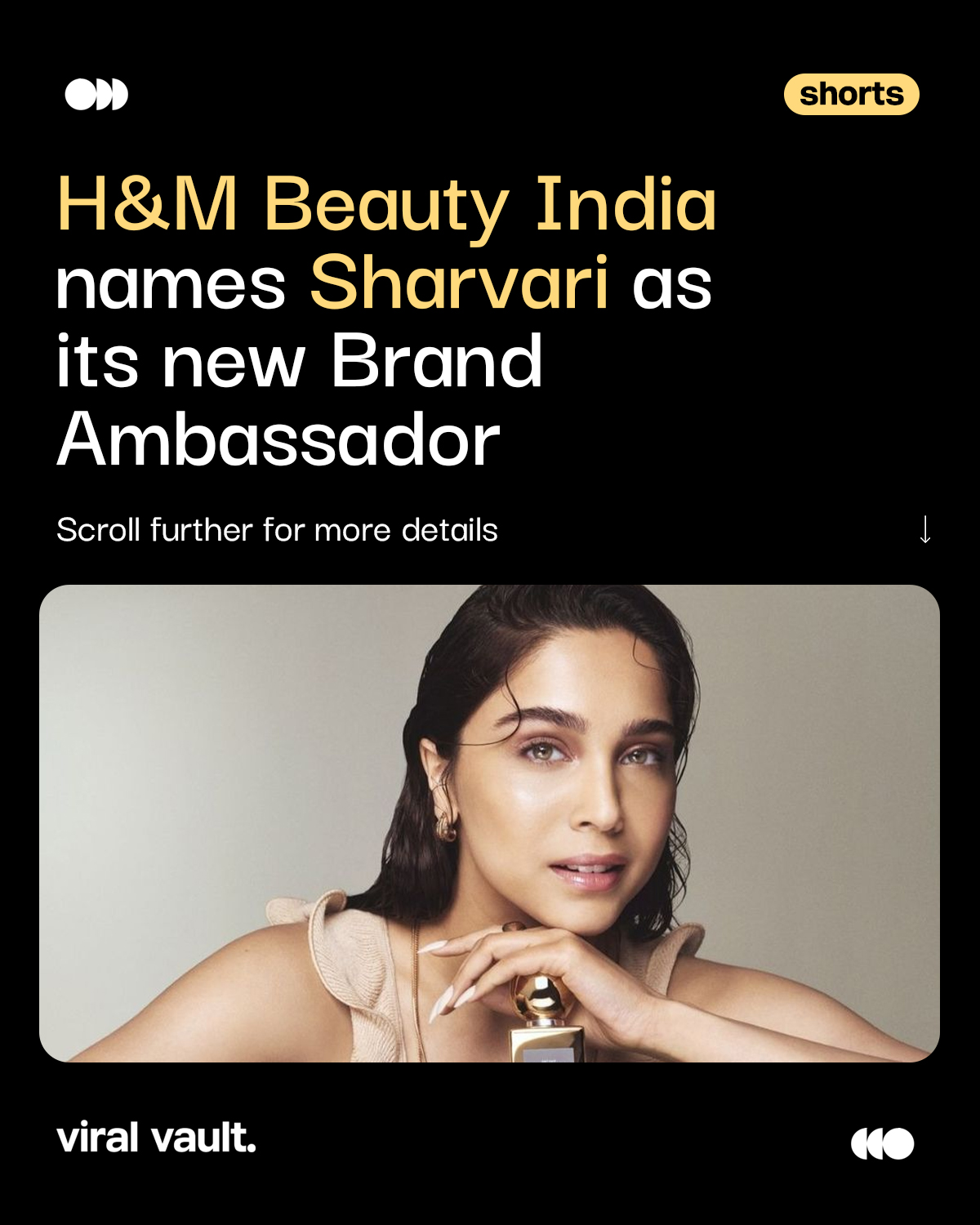 H&M Beauty India names Sharvari as its first-ever brand ambassador
H&M Beauty is taking its India journey to the next level with Sharvari as the brand’s first ambassador in the country. Bringing together makeup, fragrance, hair and body care, H&M Beauty aims to make beauty an effortless extension of personal style.
With Sharvari fronting its beauty communication, the brand is looking to connect with a new generation of Indian beauty consumers through self-expression, individuality and accessible beauty.
The partnership comes as H&M Beauty expands its India offering, with the latest assortment now available across H&M stores, Hm.com, Nykaa and Myntra.
#HMBeauty #Sharvari #BrandAmbassador #BeautyMarketing #CelebrityEndorsement #ViralVaultIndia
[ H&M Beauty India, Sharvari brand ambassador, H&M Beauty Sharvari, H&M India beauty, H&M Beauty ambassador India, celebrity brand ambassador, beauty marketing India, beauty industry news, H&M beauty collection, Sharvari H&M collaboration