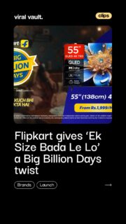“Ek size bada le lo” - every Indian mom’s way of thinking ahead!

Flipkart gives this classic motherly advice a Big Billion Days twist, encouraging shoppers to upgrade to a bigger TV screen without stretching their budget. Conceptualised by 22feet, the campaign blends nostalgia, humour and festive deals into one relatable pitch.

Because Mom’s advice just got a bigger screen!

#Flipkart #BigBillionDays #EkSizeBadaLeLo #FlipkartCampaign #AdvertisingNews #ViralVaultIndia

[ Flipkart Big Billion Days campaign, Ek Size Bada Le Lo, Flipkart TV campaign, 22feet advertising, Indian mom advertising insight, festive sale campaign, TV shopping offers, nostalgic advertising campaign, Indian marketing news ]