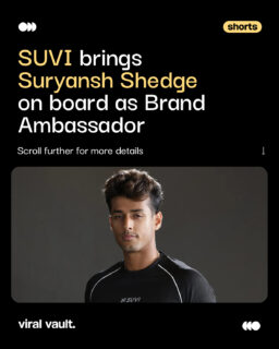 SUVI Taps Suryansh Shedge as Brand Ambassador

Sportswear and athleisure brand SUVI has signed cricketer Suryansh Shedge as its brand ambassador. The partnership will see him feature in the brand’s marketing campaigns and communications, alongside an upcoming co-created collection, with Shedge contributing to product development and creative direction.

#SUVI #SuryanshShedge #BrandAmbassador #Sportswear #ViralVaultIndia

[ SUVI brand ambassador, Suryansh Shedge SUVI partnership, SUVI new collection, sportswear brand India, athleisure marketing campaign, cricket brand endorsement, brand ambassador news India ]