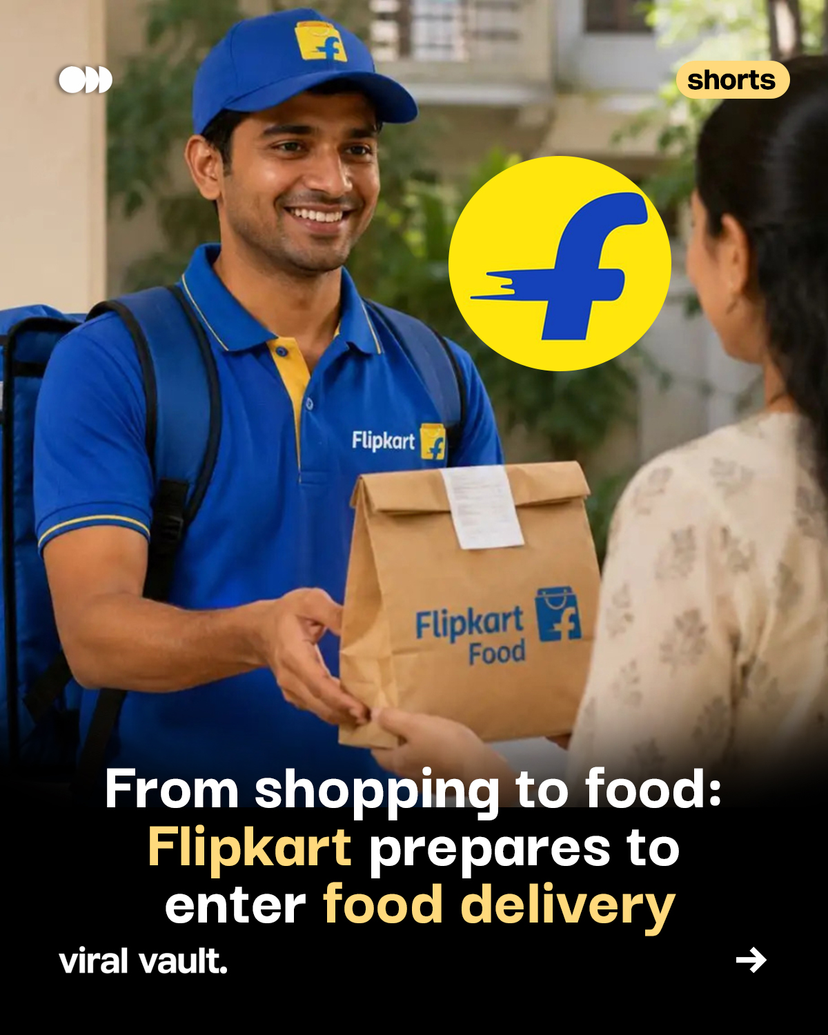 Your next food order could be coming from Flipkart.

The e-commerce giant is reportedly preparing to enter India’s food-delivery market as early as later this month, putting it in direct competition with Swiggy and Zomato.

According to a TechCrunch report, Flipkart has already begun testing the service in Bengaluru under the internal name “Eat-in by Minutes”, potentially linking the offering to its quick-commerce arm, Flipkart Minutes.

From shopping carts to food cravings, Flipkart could be gearing up for a whole new delivery game.

Will Flipkart be able to shake up the Swiggy–Zomato duopoly?

#Flipkart #FoodDelivery #Swiggy #Zomato #ViralVaultIndia

[ Flipkart food delivery launch, Eat-in by Minutes, Flipkart Minutes, Flipkart Bengaluru testing, Indian food delivery market, Swiggy vs Zomato, quick commerce news, Flipkart business expansion ]