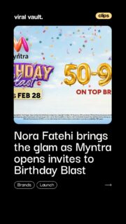 When the party is this big, you know the glam squad is arriving first. 

Nora Fatehi turns up the sparkle as Myntra throws open the invites to its Birthday Blast, setting the tone for a celebration packed with style, surprises, and irresistible return gifts. 

With the countdown to Feb 28 underway, the message is clear, this is one guest list where everyone makes the cut, and the real winners are the shoppers ready to join the fashion frenzy.

#MyntraBirthdayBlast #NoraFatehi #FashionParty #ViralVaultIndia