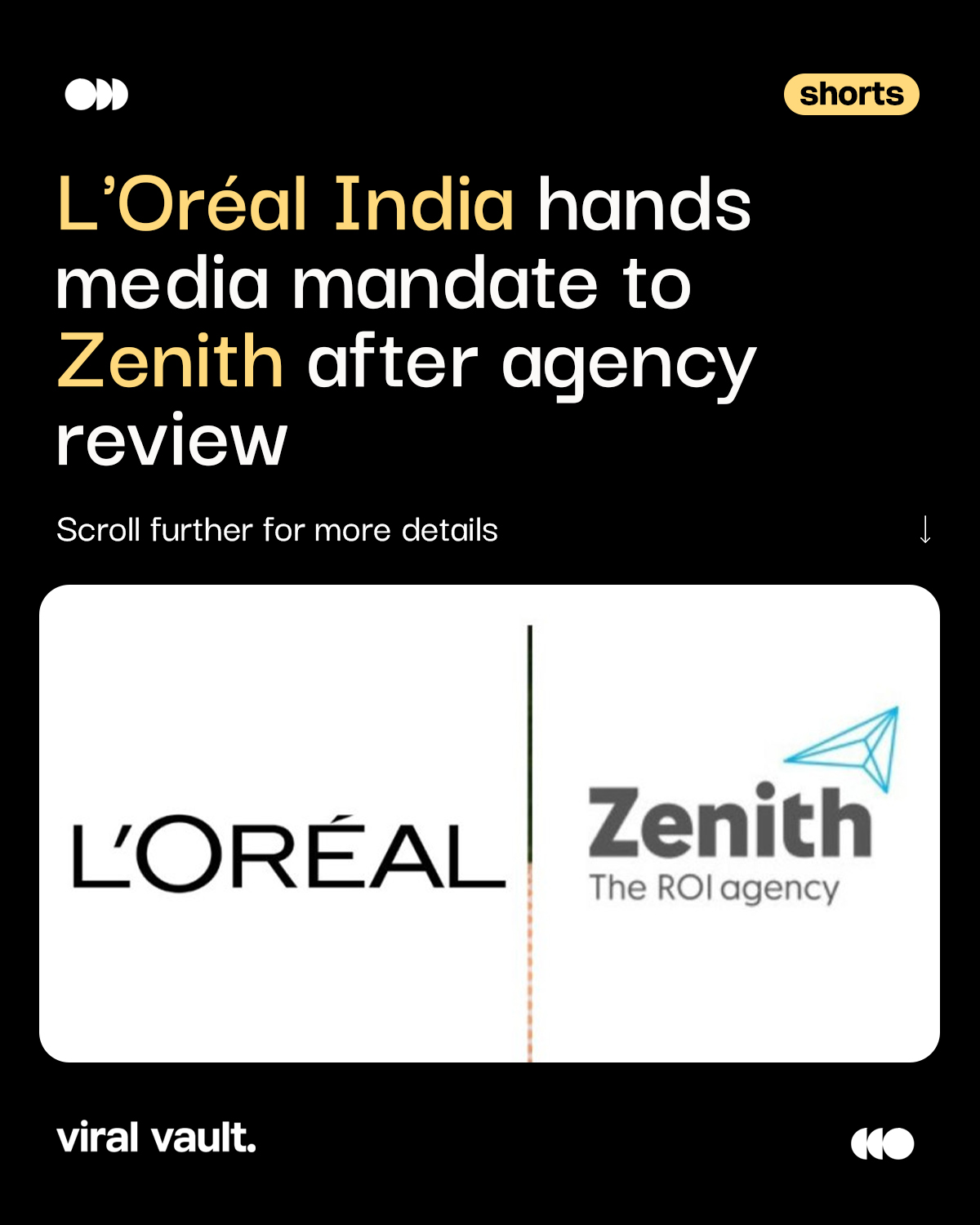 A major shift in the beauty marketing landscape.
L'Oréal India has appointed Zenith as its new media agency partner following a review process, bringing an end to Wavemaker India's stewardship of the account. The move marks a significant win for Zenith and signals a new chapter in L'Oréal India's media strategy.
#LorealIndia #Zenith #MediaMandate #ViralVaultIndia