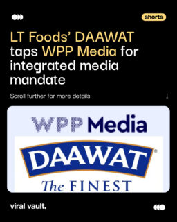 DAAWAT is cooking up a new media strategy. 

LT Foods has appointed WPP Media as the integrated media partner for DAAWAT in India. The agency will handle strategy, planning, buying and activation, using audience insights, AI-powered planning, data and technology to strengthen consumer connections and drive measurable growth.

As competition in India’s packaged food market heats up, DAAWAT is betting on a more connected, data-led approach to reach consumers.

#WPPMedia #DAAWAT #LTFoods #MediaMandate #IntegratedMedia #ViralVaultIndia 

[ WPP Media, DAAWAT, LT Foods, media mandate, integrated media, FMCG marketing, media strategy, AI-powered marketing, audience insights, packaged food marketing, brand growth, digital marketing ]